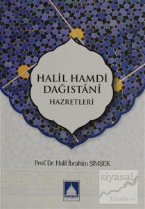Halil Hamdi Dağıstani Hazretleri