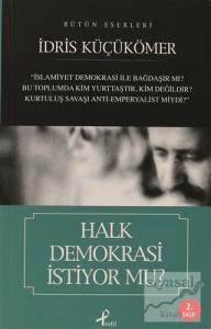 Halk Demokrasi İstiyor mu?