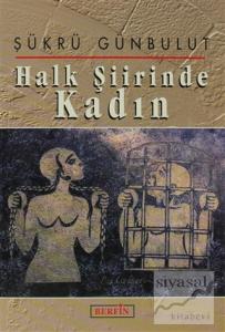 Halk Şiirinde Kadın