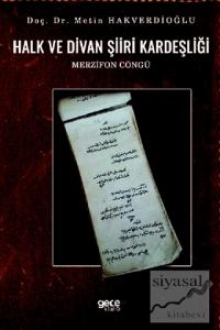 Halk ve Divan Şiiri Kardeşliği