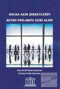 Halka Açık Şirketlerin Kendi Paylarını Geri Alımı