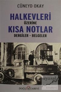Halkevleri Üzerine Kısa Notlar