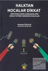 Halktan Hocalar Dikkat