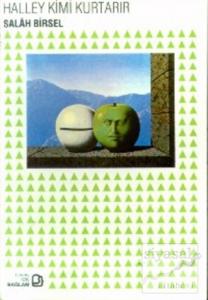 Halley Kimi Kurtarır