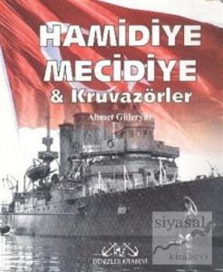 Hamidiye, Mecidiye ve Kruvazörler