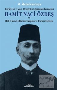 Hamit Naci Özdeş (Ciltli)