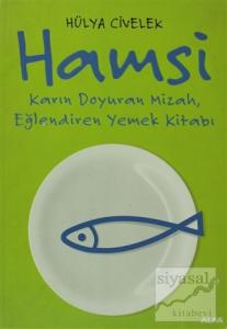 Hamsi: Karın Doyuran Mizah, Eğlendiren Yemek Kitabı