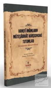 Hanefi İmamların Müteşabihat Karşısındaki Tutumları