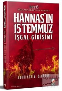 Hannas'ın 15 Temmuz İşgal Girişimi