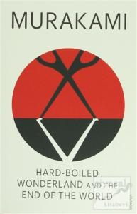 Hard - Boiled Wonderland And The End of The World