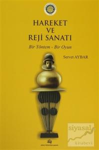 Hareket ve Reji Sanatı