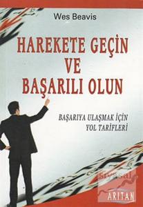 Harekete Geçin ve Başarılı Olun