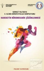 Hareketin Nöromekanik Çözümlenmesi