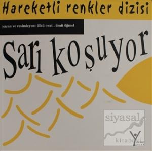 Hareketli Renkler Dizisi: Sarı Koşuyor