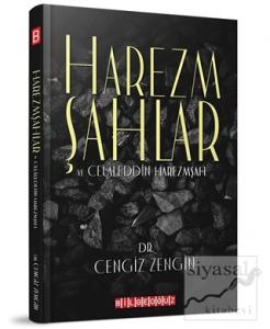 Harezmşahlar ve Celaleddin Harezmşah