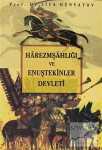 Harezmşahlığı ve Enuştekinler Devleti