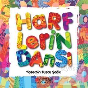 Harflerin Dansı (Genişletilmiş Baskı)