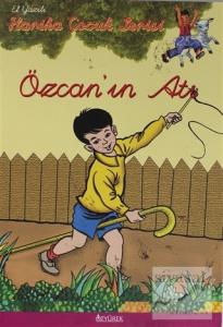Harika Çocuk Serisi - Özcan'ın Atı (El Yazılı)