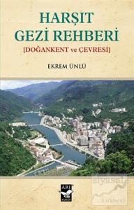 Harşıt Gezi Rehberi