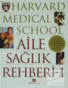 Harvard Medical School - Aile Sağlık Rehberi 1