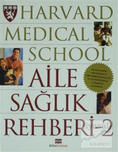 Harvard Medical School - Aile Sağlık Rehberi 2