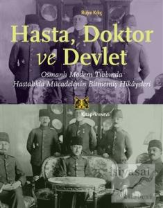 Hasta, Doktor ve Devlet