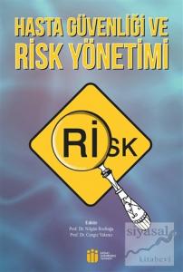 Hasta Güvenliği ve Risk Yönetimi