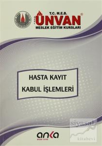 Hasta Kayıt Kabul İşlemleri