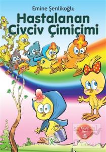 Hastalanan Civciv Çimiçimi