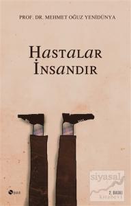Hastalar İnsandır