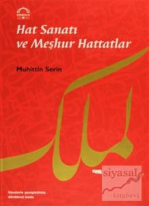 Hat Sanatı Ve Meşhur Hattatlar (Ciltli)