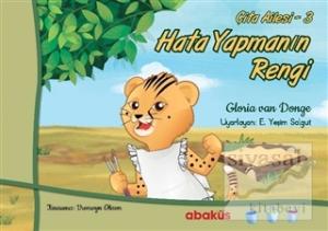 Hata Yapmanın Rengi - Çita Ailesi 3