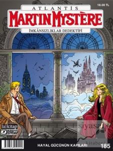 Hayal Gücünün Kapıları - Martin Mystere Sayı 185
