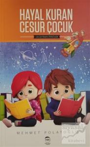 Hayal Kuran Cesur Çocuk