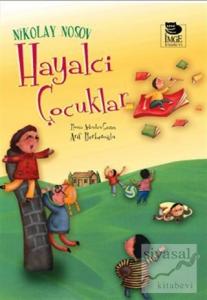 Hayalci Çocuklar