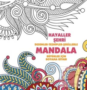 Hayaller Şehri - Mandala
