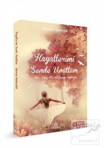 Hayallerimi Sende Unuttum