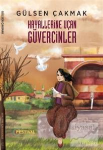 Hayallerine Uçan Güvercinler