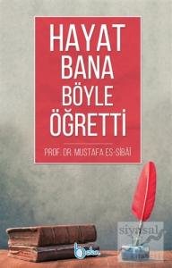 Hayat Bana Böyle Öğretti