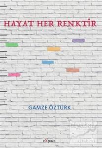 Hayat Her Renktir