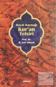 Hayat Kaynağı Kur'an Tefsiri  (Sempatik Boy Cilt 4)