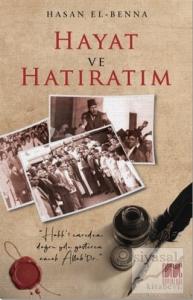 Hayat ve Hatıratım