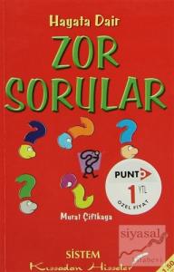 Hayata Dair Zor Sorular