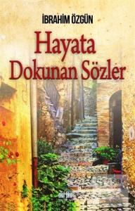 Hayata Dokunan Sözler