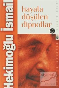 Hayata Düşülen Dipnotlar