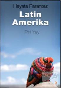 Hayata Parantez Latin Amerika