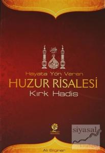 Hayata Yön Veren Huzur Risalesi