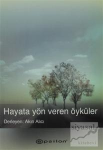 Hayata Yön Veren Öyküler