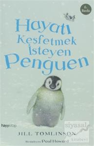 Hayatı Keşfetmek İsteyen Penguen