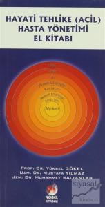 Hayati Tehlike (Acil) Hasta Yönetimi El Kitabı